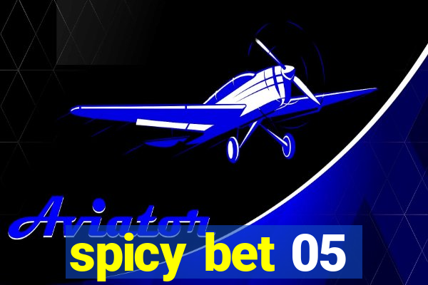 spicy bet 05